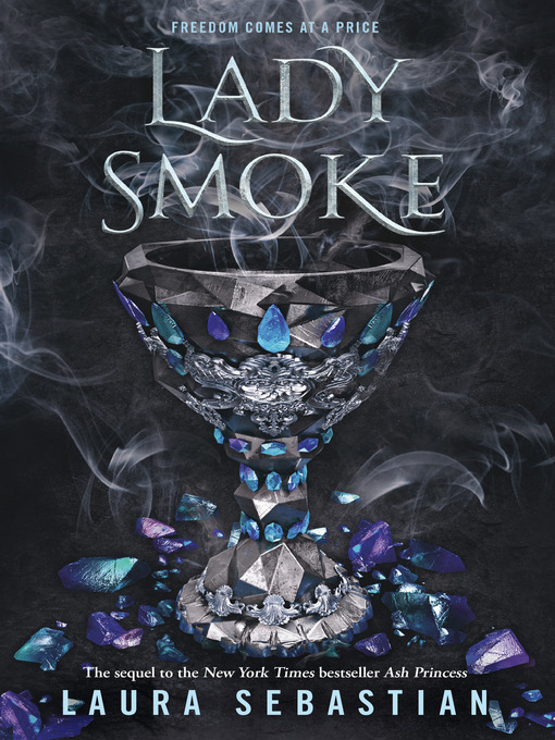 Titeldetails für Lady Smoke nach Laura Sebastian - Verfügbar